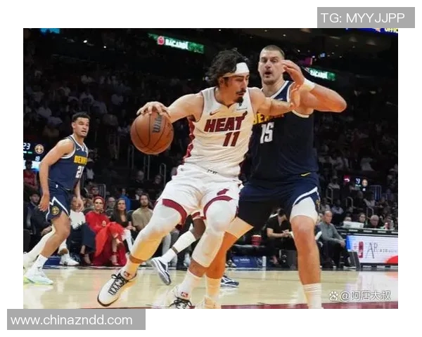 NBA热火对阵太阳精彩直播回顾与赛后分析全方位解读